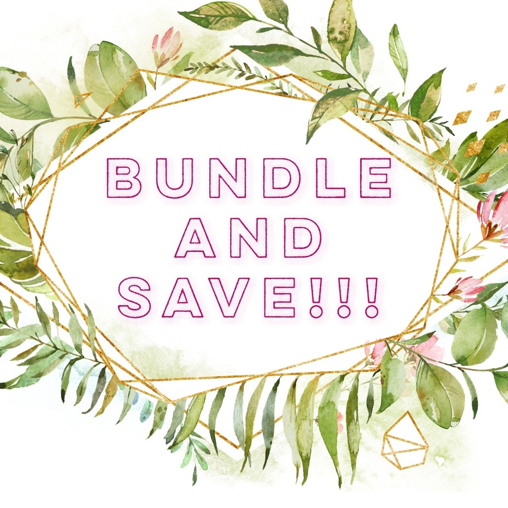 Bundle and Save!!!